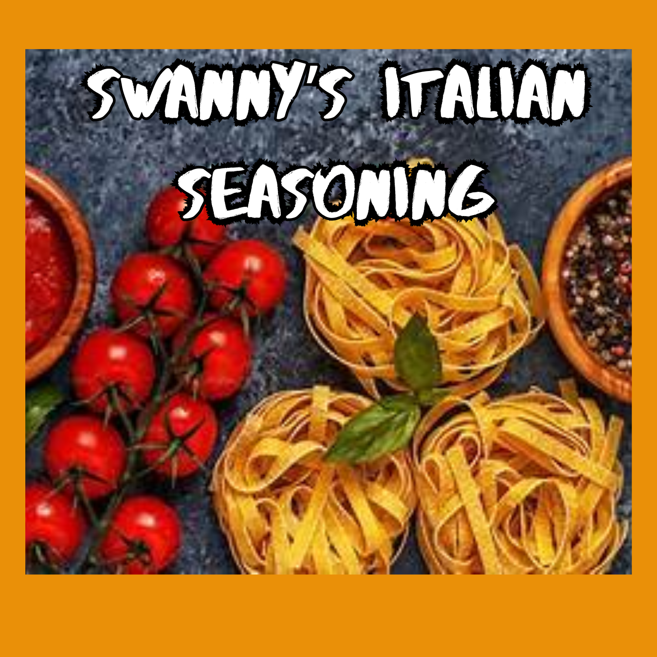 Swanny's Italian Seasoning (Salt Free)