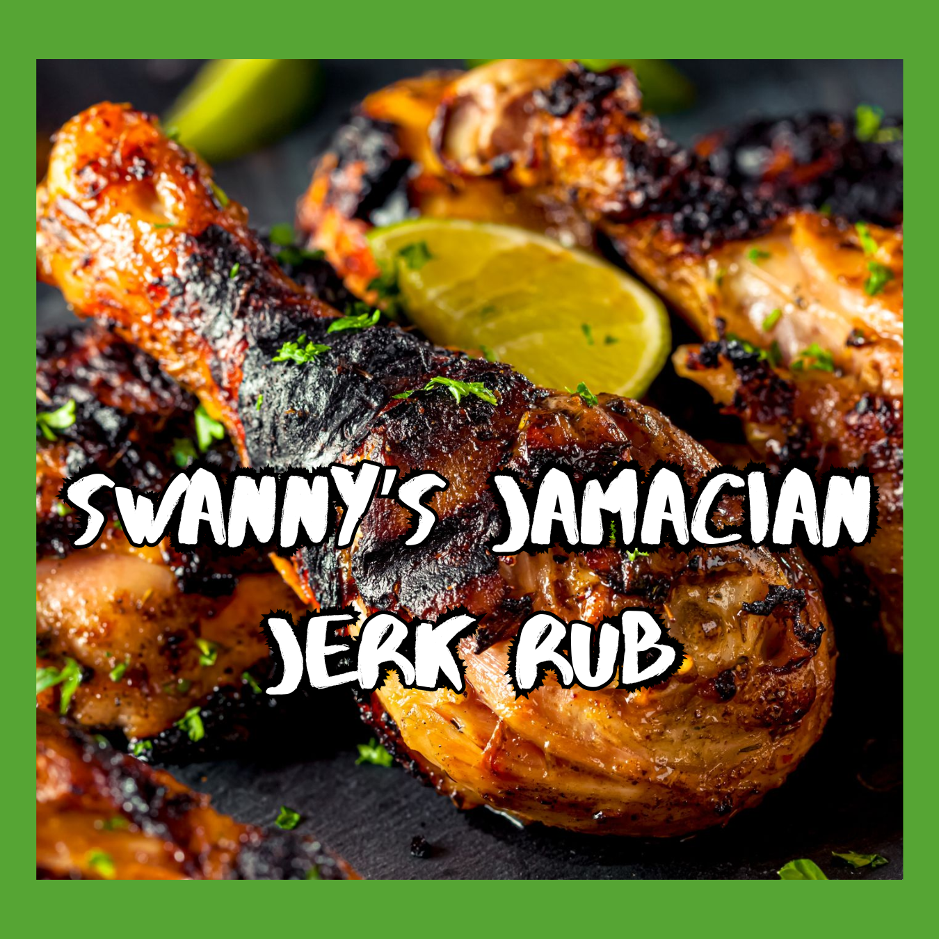 Swanny's Jamacian Jerk Rub