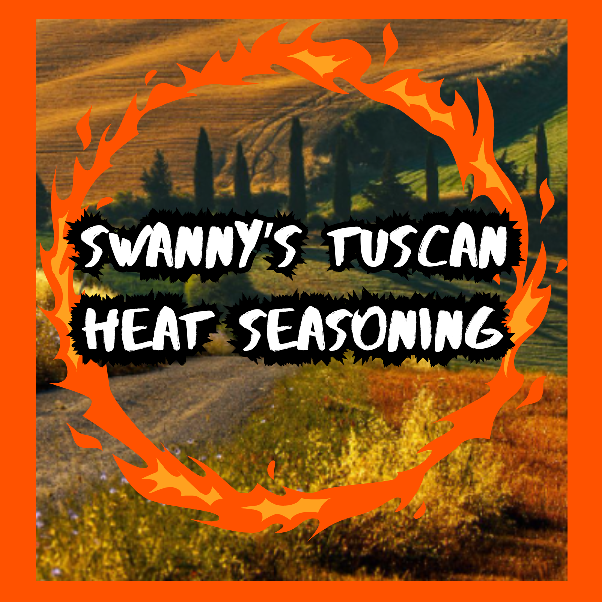 Swannny's Tuscan Heat Seasoning (Salt Free)